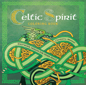 Celtic Spirit Coloring Book: Knotwork Designs for Inner Peace - ISBN: 9781454918950