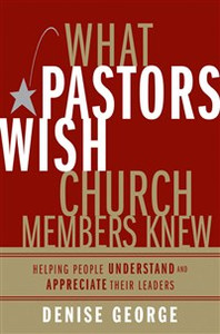 What Pastors Wish Church Members Knew - ISBN: 9780310283959