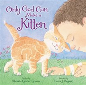 Only God Can Make a Kitten - ISBN: 9780310731702