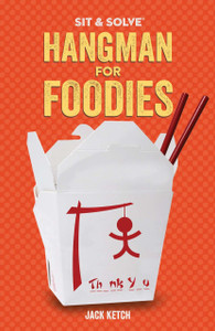 Sit & Solve® Hangman for Foodies:  - ISBN: 9781454920656