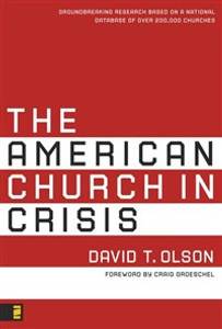 The American Church in Crisis - ISBN: 9780310277132