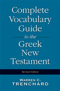 Complete Vocabulary Guide to the Greek New Testament - ISBN: 9780310226956