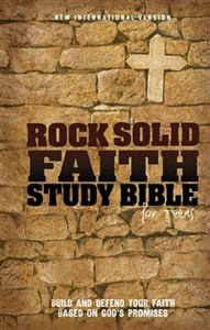 NIV, Rock Solid Faith Study Bible for Teens, Hardcover - ISBN: 9780310723301