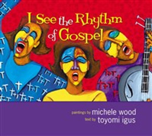 I See the Rhythm of Gospel - ISBN: 9780310718192