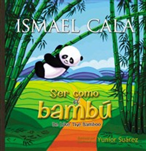 Ser como el bambú -  Bilingüe - ISBN: 9780829701463