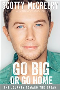 Go Big or Go Home - ISBN: 9780310345220