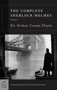 The Complete Sherlock Holmes, Volume I (Barnes & Noble Classics Series):  - ISBN: 9781593080341