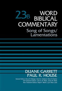 Song of Songs and Lamentations, Volume 23B - ISBN: 9780310522195