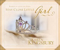 Stay Close Little Girl - ISBN: 9780310814474