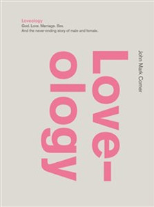 Loveology - ISBN: 9780310337263