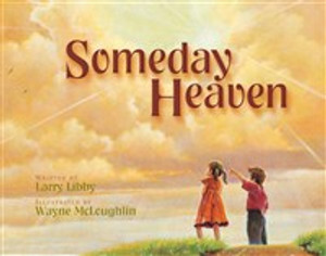 Someday Heaven - ISBN: 9780310701057