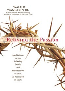 Reliving the Passion - ISBN: 9780310755302