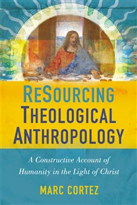 ReSourcing Theological Anthropology - ISBN: 9780310516439