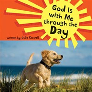 God Is with Me through the Day - ISBN: 9780310715627