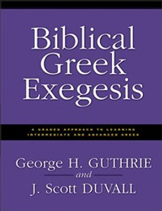 Biblical Greek Exegesis - ISBN: 9780310212461