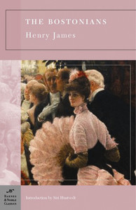 The Bostonians (Barnes & Noble Classics Series):  - ISBN: 9781593082970
