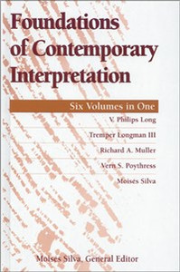 Foundations of Contemporary Interpretation - ISBN: 9780310208280