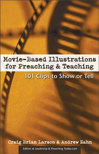 Movie-Based Illustrations for Preaching and Teaching - ISBN: 9780310248323