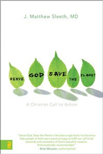 Serve God, Save the Planet - ISBN: 9780310275343