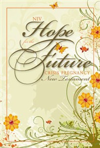 NIV, Hope for the Future (Crisis Pregnancy), New Testament, Paperback - ISBN: 9781563207129