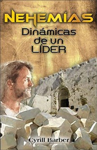 Nehemías dinámica de un líder - ISBN: 9780829734997