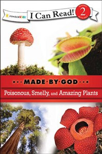 Poisonous, Smelly, and Amazing Plants - ISBN: 9780310720089