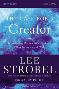 The Case for a Creator Study Guide Revised Edition - ISBN: 9780310699590