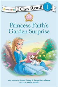 Princess Faith's Garden Surprise - ISBN: 9780310732495