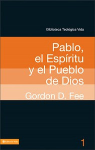 BTV # 01: Pablo, el Espíritu y el pueblo de Dios - ISBN: 9780829753875