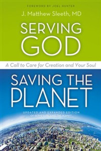 Serving God, Saving the Planet - ISBN: 9780310320043