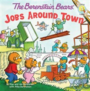 The Berenstain Bears: Jobs Around Town - ISBN: 9780310722861