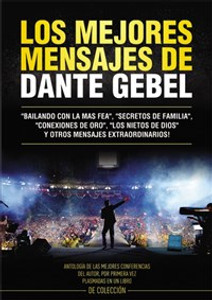 Los mejores mensajes de Dante Gebel - ISBN: 9780829758702
