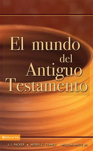 El mundo del Antiguo Testamento - ISBN: 9780829714166