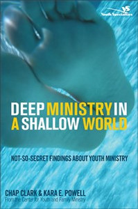 Deep Ministry in a Shallow World - ISBN: 9780310267072