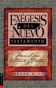 Exégesis del Nuevo Testamento - ISBN: 9780829703672