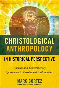 Christological Anthropology in Historical Perspective - ISBN: 9780310516415