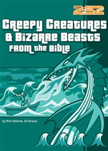 Creepy Creatures and Bizarre Beasts from the Bible - ISBN: 9780310706540