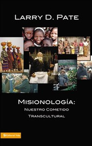 Misionología - ISBN: 9780829704709