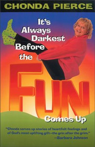 It's Always Darkest Before the Fun Comes Up - ISBN: 9780310225676