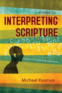 A Guide to Interpreting Scripture - ISBN: 9789966003089