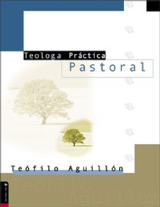 Teología práctica pastoral - ISBN: 9780829728941