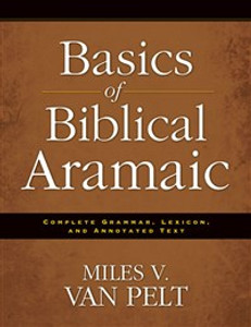 Basics of Biblical Aramaic - ISBN: 9780310493914