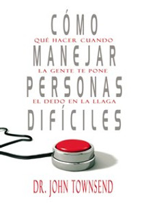 Cómo manejar personas difíciles - ISBN: 9780829767803