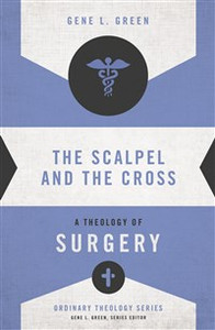 The Scalpel and the Cross - ISBN: 9780310516057