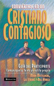 Conviértase en un cristiano contagioso guía del participante - ISBN: 9780829737103