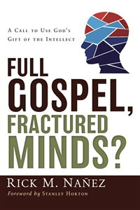 Full Gospel, Fractured Minds? - ISBN: 9780310263081