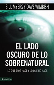 El lado oscuro de lo sobrenatural - ISBN: 9780829757156