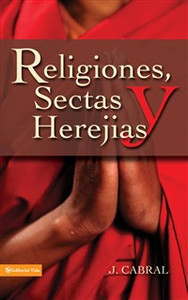 Religiones, sectas y herejías - ISBN: 9780829712827