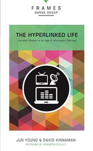 Hyperlinked Life, Paperback (Frames Series) - ISBN: 9780310433200