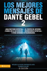 Los mejores mensajes de Dante Gebel 2 - ISBN: 9780829758726